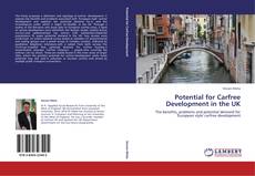 Capa do livro de Potential for Carfree Development in the UK 