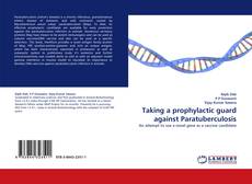 Capa do livro de Taking a prophylactic guard against Paratuberculosis 