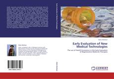 Capa do livro de Early Evaluation of New Medical Technologies 