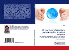 Borítókép a  Mechanisms of cadmium phtoextraction in Indian mustard - hoz