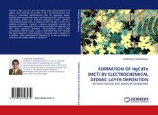 Buchcover von FORMATION OF HgCdTe (MCT) BY ELECTROCHEMICAL ATOMIC LAYER DEPOSITION