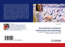 Diversification of Atlantic salmon grow-out technology kitap kapağı