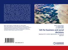 Couverture de GIS for business and social decisions