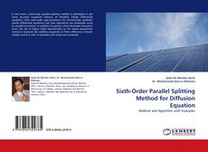 Capa do livro de Sixth-Order Parallel Splitting Method for Diffusion Equation 