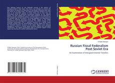 Buchcover von Russian Fiscal Federalism Post Soviet Era
