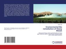 Buchcover von Environmental Bio remediation of Heavy Metals