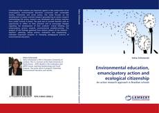 Buchcover von Environmental education, emancipatory action and ecological citizenship