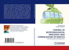 Couverture de CONTROL OF BIOTECHNOLOGICAL PROCESSES: NEW FORMALIZATION OF KINETICS