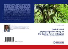 Portada del libro de Floristics and phytogeographic study of the Dodola forest (Ethiopia)