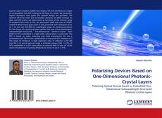 Buchcover von Polarizing Devices Based on One-Dimensional Photonic-Crystal Layers