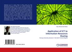 Bookcover of Application of ICT to Information Resources Sharing
