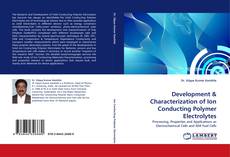 Обложка Development & Characterization of Ion Conducting Polymer Electrolytes