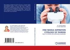 Bookcover of FINE NEEDLE ASPIRATION CYTOLOGY OF THYROID