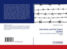 Couverture de Past Hurts and The Cyprus Conflict