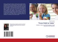 Bookcover of “From Field to Table”