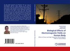 Portada del libro de Biological Effects of Electromagnetic Fields on Human Body