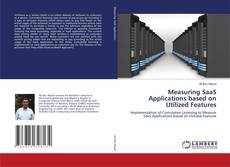 Capa do livro de Measuring SaaS Applications based on Utilized Features 