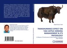 Capa do livro de TRANSHUMANCE EFFECT ON YAK-CATTLE HERDING MANAGEMENT & IT'S PHYSIOLOGY 