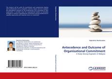 Capa do livro de Antecedence and Outcome of Organisational Commitment 