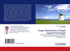 Bookcover of Image Classification of Single Layered Cloud Types