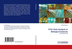 Bookcover of R for Data Analysis in Biological Sciences