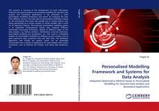 Bookcover of Personalised Modelling Framework and Systems for Data Analysis