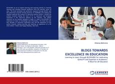 Buchcover von BLOGS TOWARDS EXCELLENCE IN EDUCATION