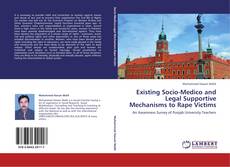 Capa do livro de EXISTING SOCIO-MEDICO AND LEGAL SUPPORTIVE MECHANISMS TO RAPE VICTIMS 