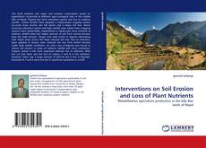 Copertina di Interventions on Soil Erosion and Loss of Plant Nutrients