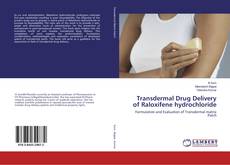 Buchcover von Transdermal Drug Delivery of Raloxifene hydrochloride