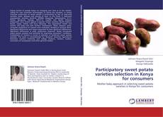 Participatory sweet potato varieties selection in Kenya for consumers的封面