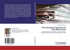 Couverture de The Saucepan Special and The Black Press