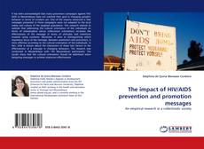 Capa do livro de The impact of HIV/AIDS prevention and promotion messages 