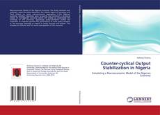 Couverture de Counter-cyclical Output Stabilization in Nigeria