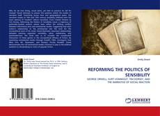 Capa do livro de REFORMING THE POLITICS OF SENSIBILITY 