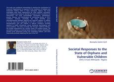 Copertina di Societal Responses to the State of Orphans and Vulnerable Children