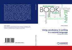 Buchcover von Using vocabulary in writing in a second language