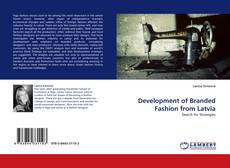 Capa do livro de Development of Branded Fashion from Latvia 