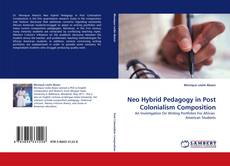 Neo Hybrid Pedagogy in Post Colonialism Composition的封面