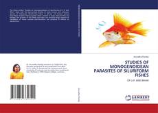 Couverture de STUDIES OF MONOGENOIDEAN PARASITES OF SILURIFORM FISHES