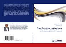 Capa do livro de From Servitude to Greatness 