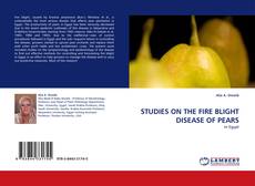 Capa do livro de STUDIES ON THE FIRE BLIGHT DISEASE OF PEARS 