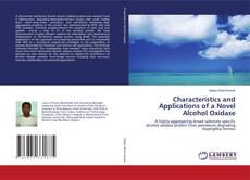 Capa do livro de Characteristics and Applications of a Novel Alcohol Oxidase 