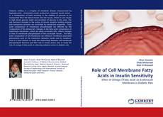 Bookcover of Role of Cell Membrane Fatty Acids in Insulin Sensitivity