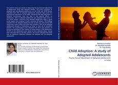 Capa do livro de Child Adoption: A study of Adopted Adolescents 