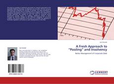 Couverture de A Fresh Approach to “Pooling” and Insolvency