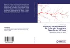 Capa do livro de Coronary Heart Disease in 70 Countries Round the World over 50 Years 