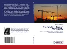 Portada del libro de The Statute of Tourism Municipality