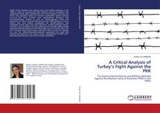 Couverture de A Critical Analysis of Turkey’s Fight Against the PKK