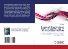 Capa do livro de Impact of Organizational Technological Change on Communication Climate 